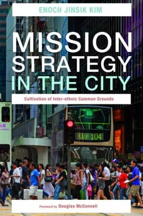 Mission Strategy in the City