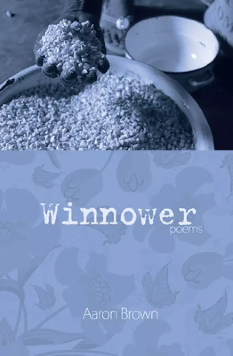 Winnower: Poems