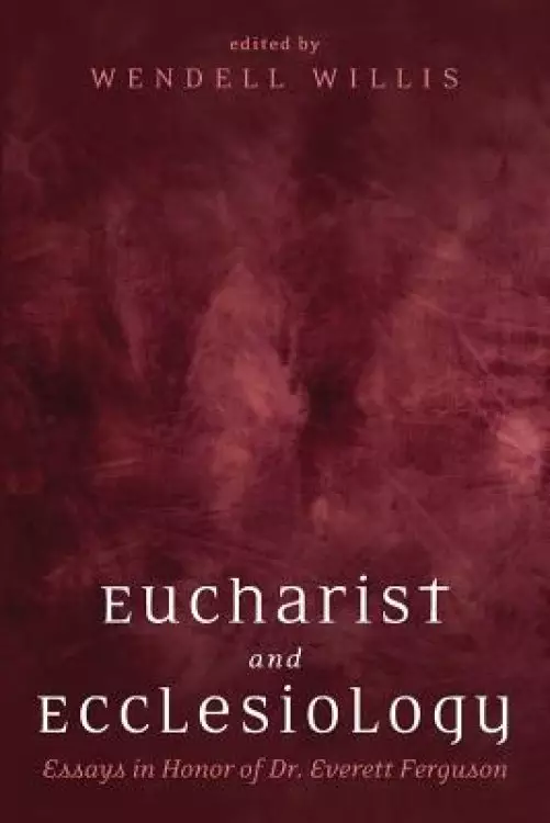 Eucharist and Ecclesiology