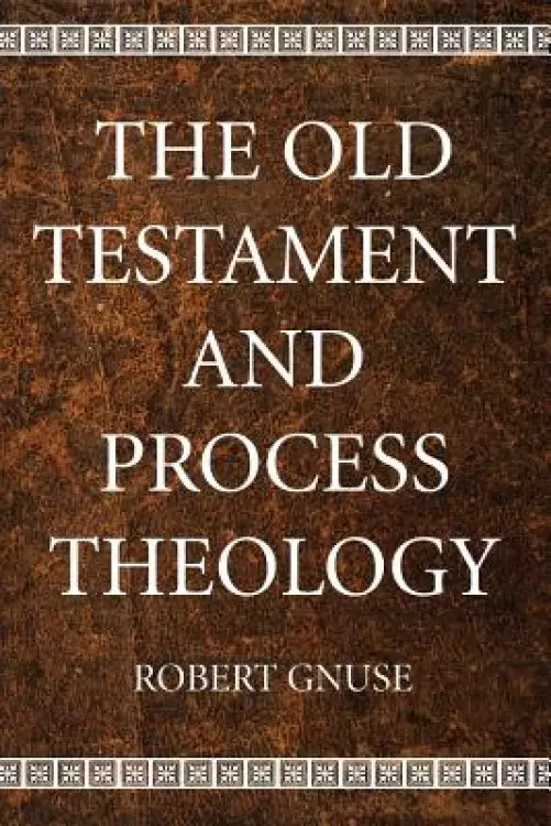 The Old Testament and Process Theology
