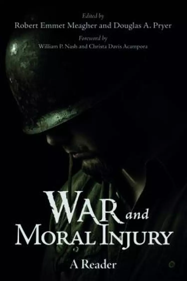 War and Moral Injury: A Reader