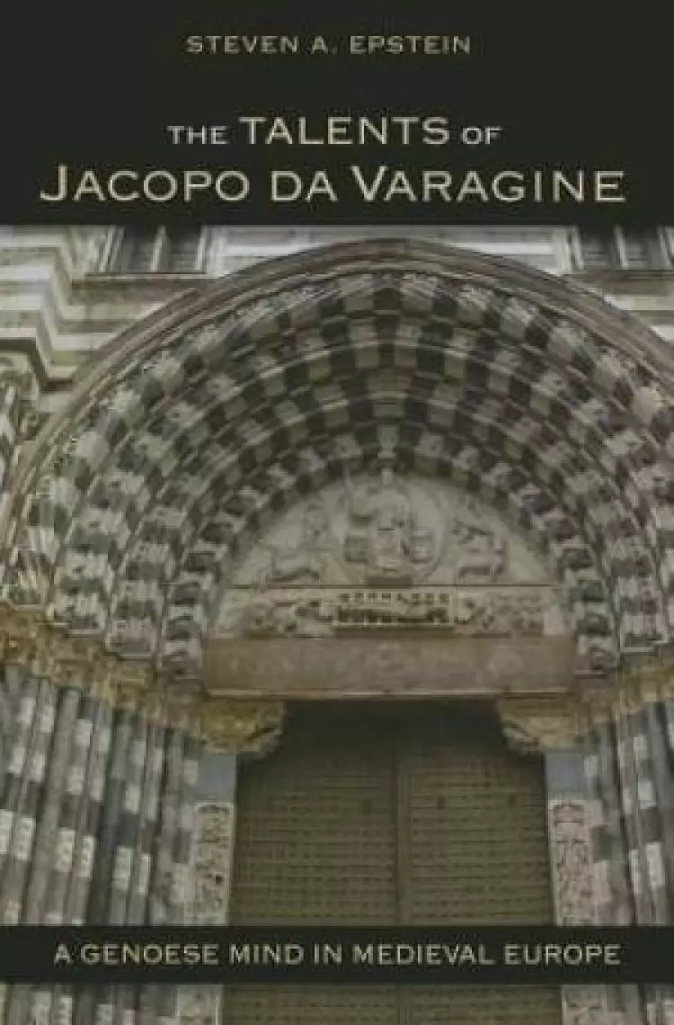 The Talents of Jacopo Da Varagine