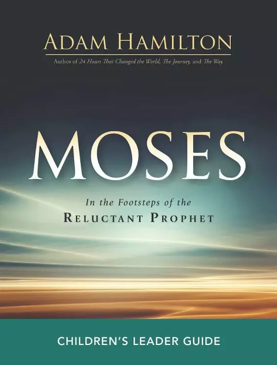 Moses Children's Leader Guide