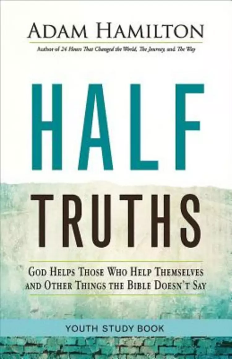 Half Truths - Youth Study Book