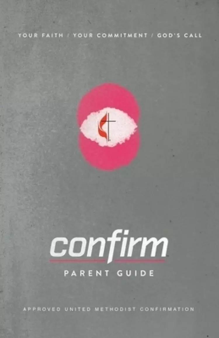 Confirm Parent Guide