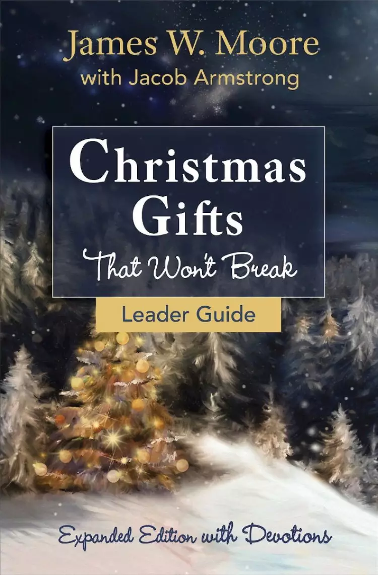 Christmas Gifts That Won't Break Leader Guide