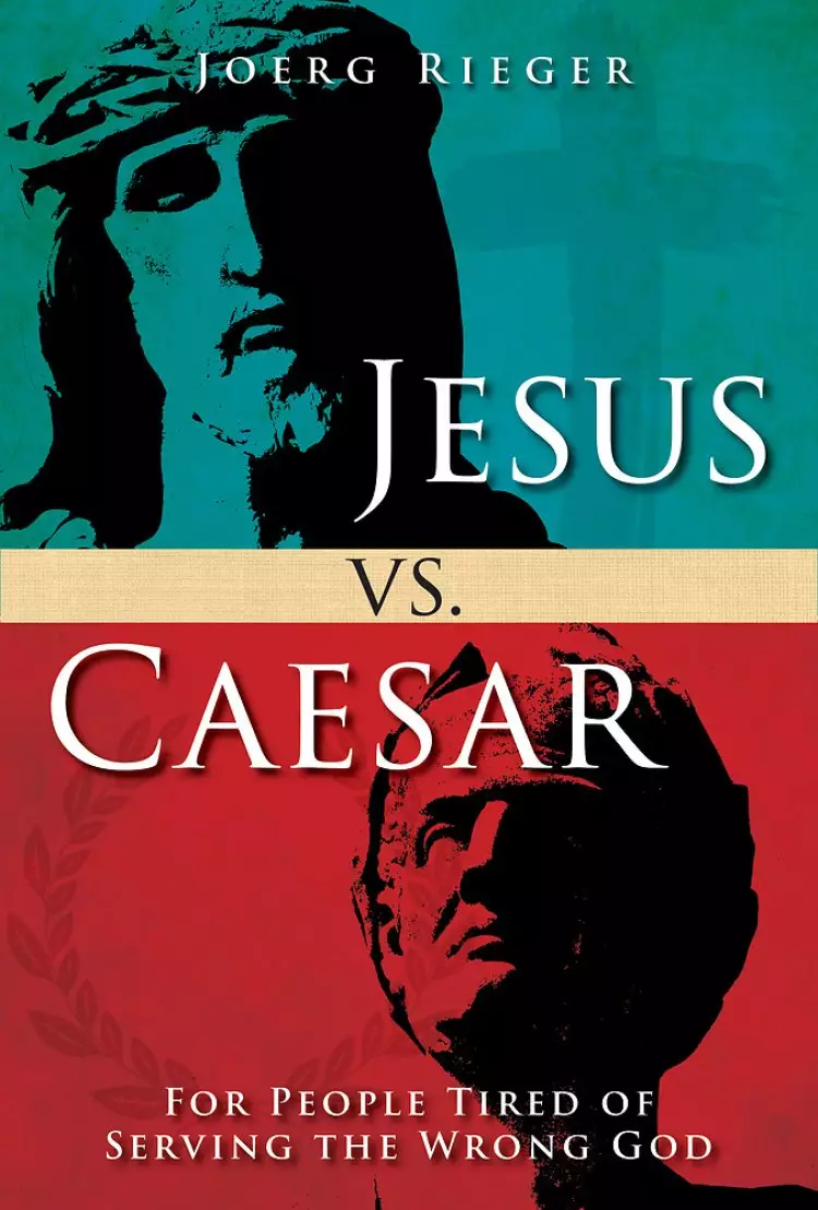 Jesus vs. Caesar