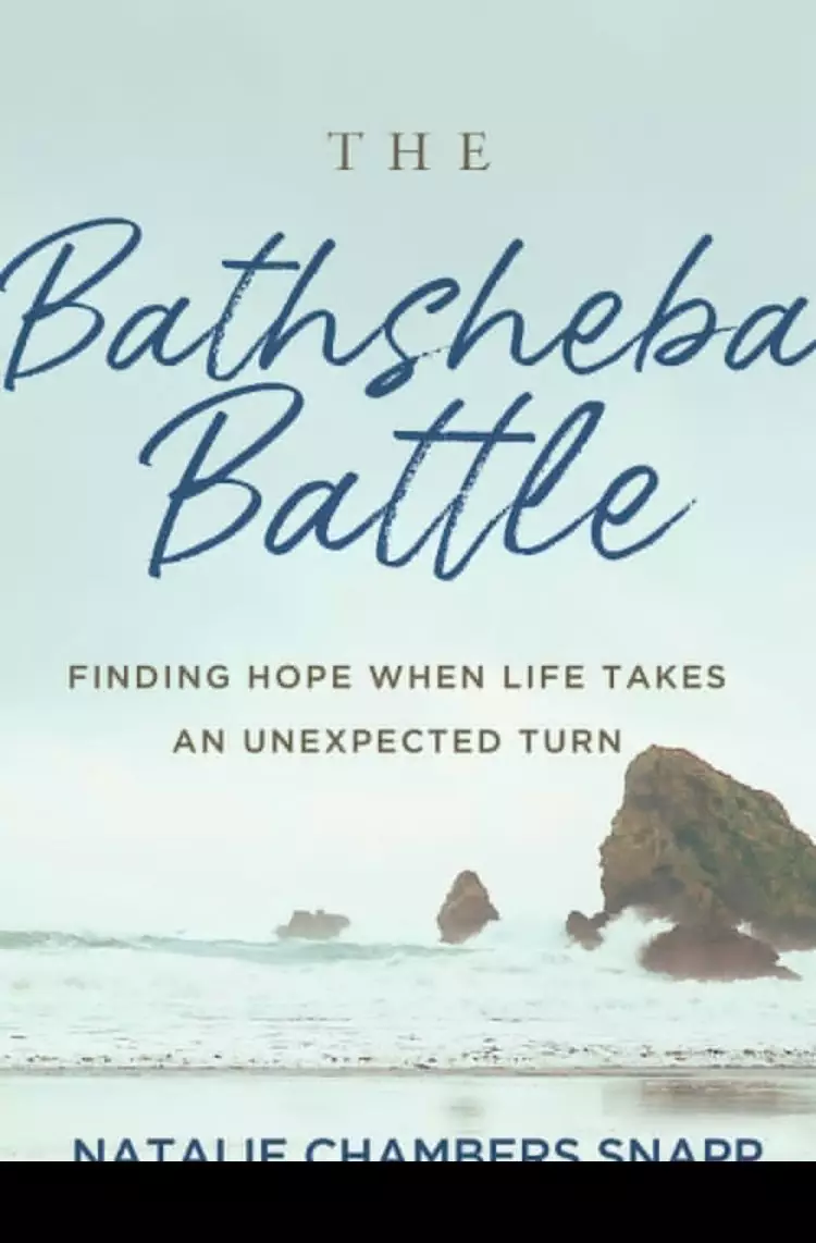 The Bathsheba Battle