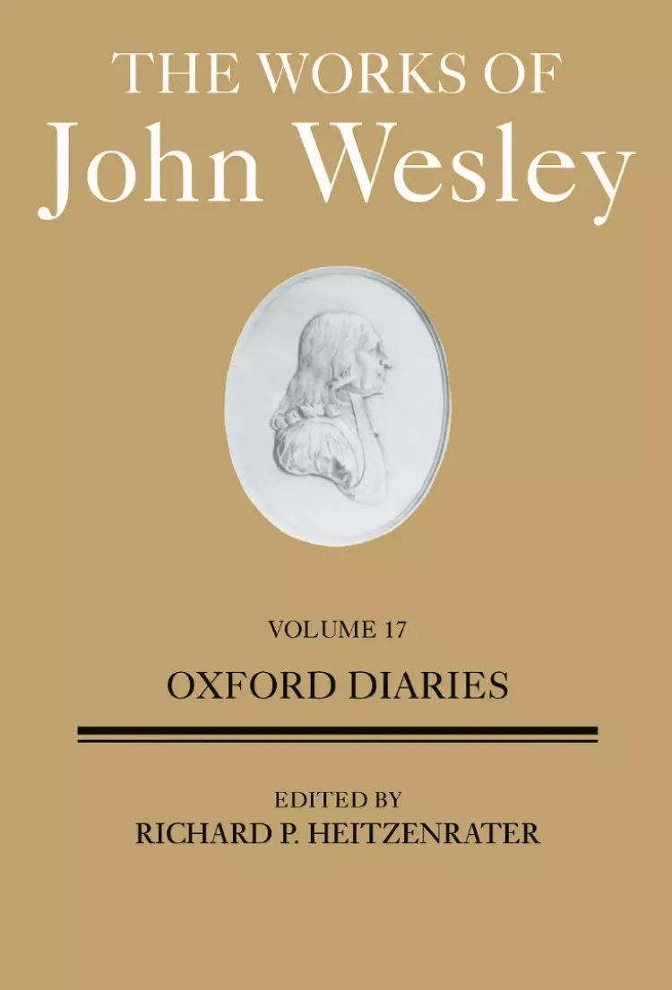 The Works of John Wesley Volume 17