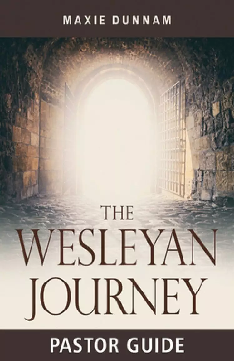 The Wesleyan Journey Pastor Guide