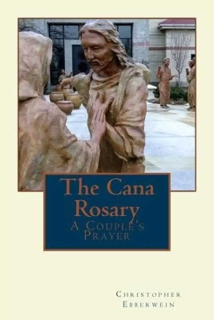Cana Rosary