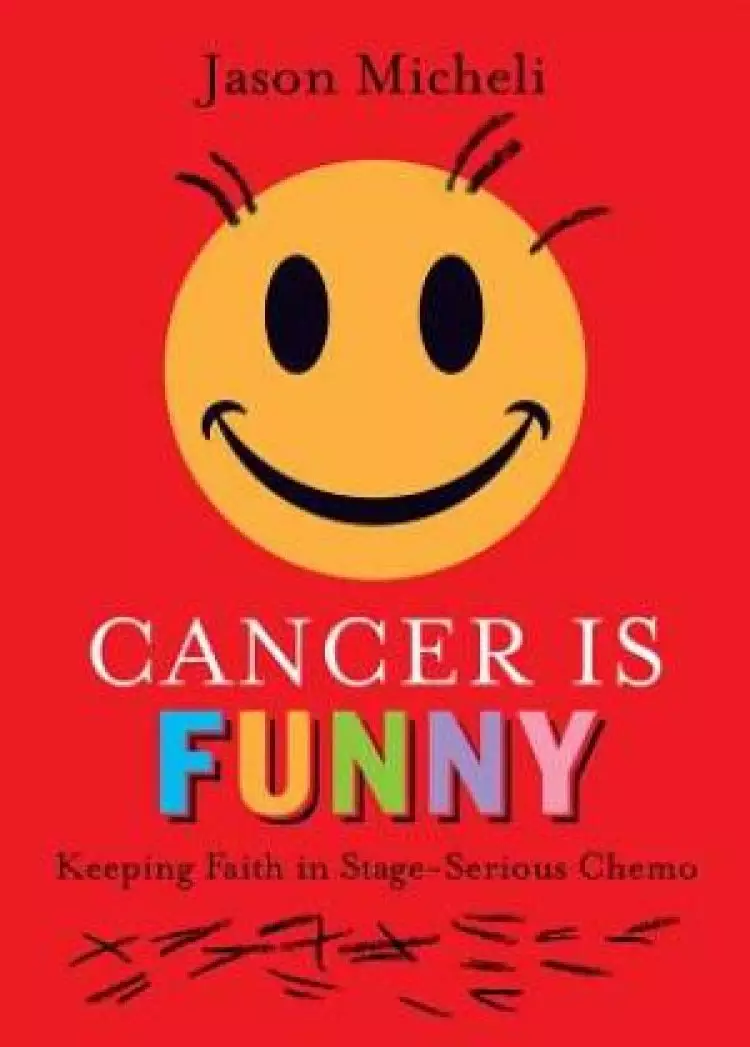 Cancer is Funny