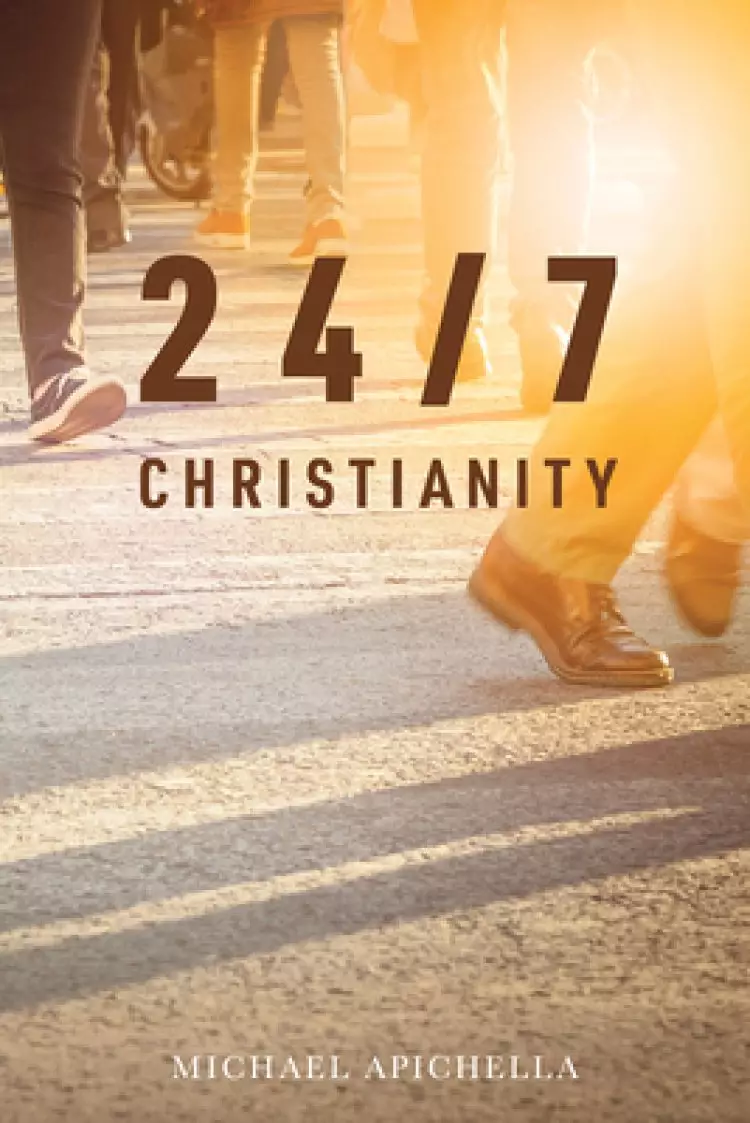 24/7 Christianity