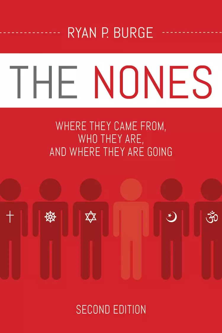 The Nones, Second Edition