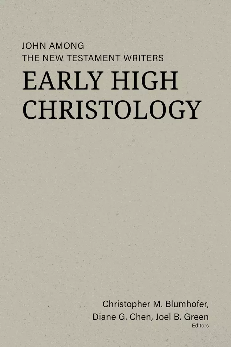 Early High Christology