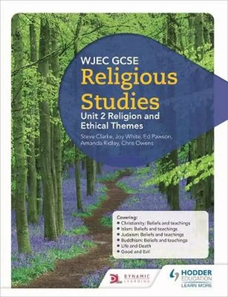 WJEC GCSE Religious Studies: Unit 2 Religious responses to Ethical Themes