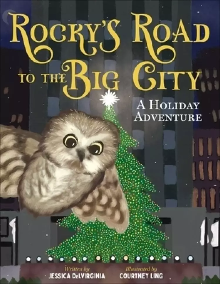 Rocky's Road to the Big City: A Holiday Adventure