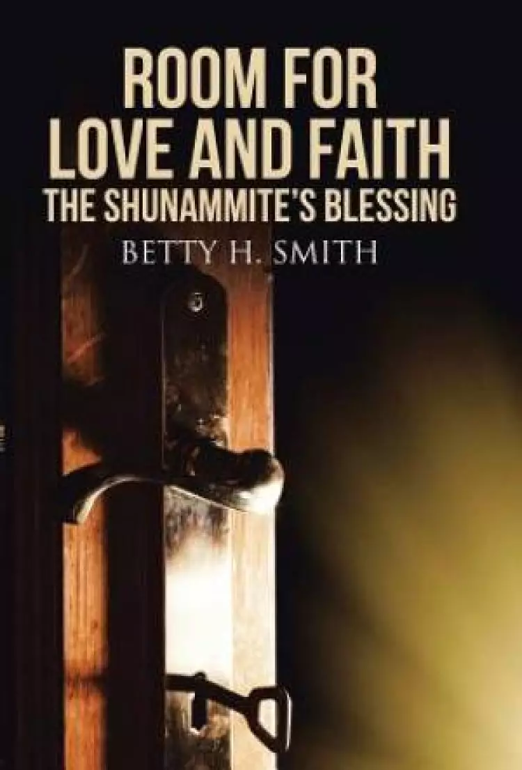 Room for Love and Faith