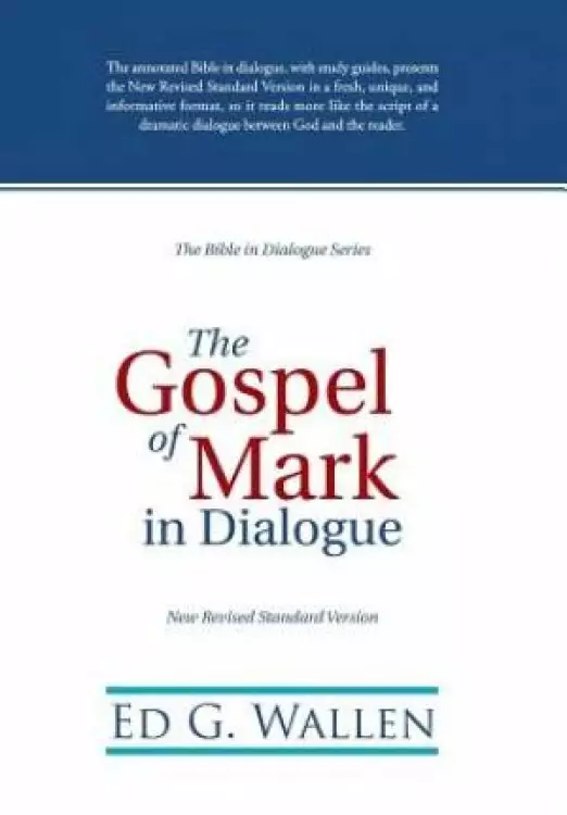 The Gospel of Mark in Dialogue