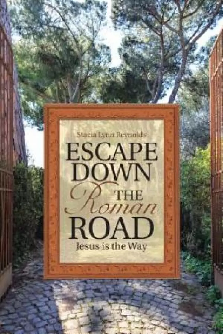 Escape Down the Roman Road