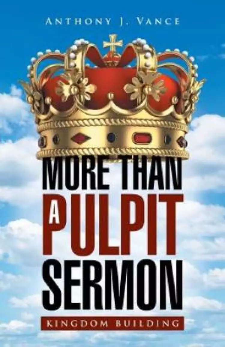 More Than a Pulpit Sermon