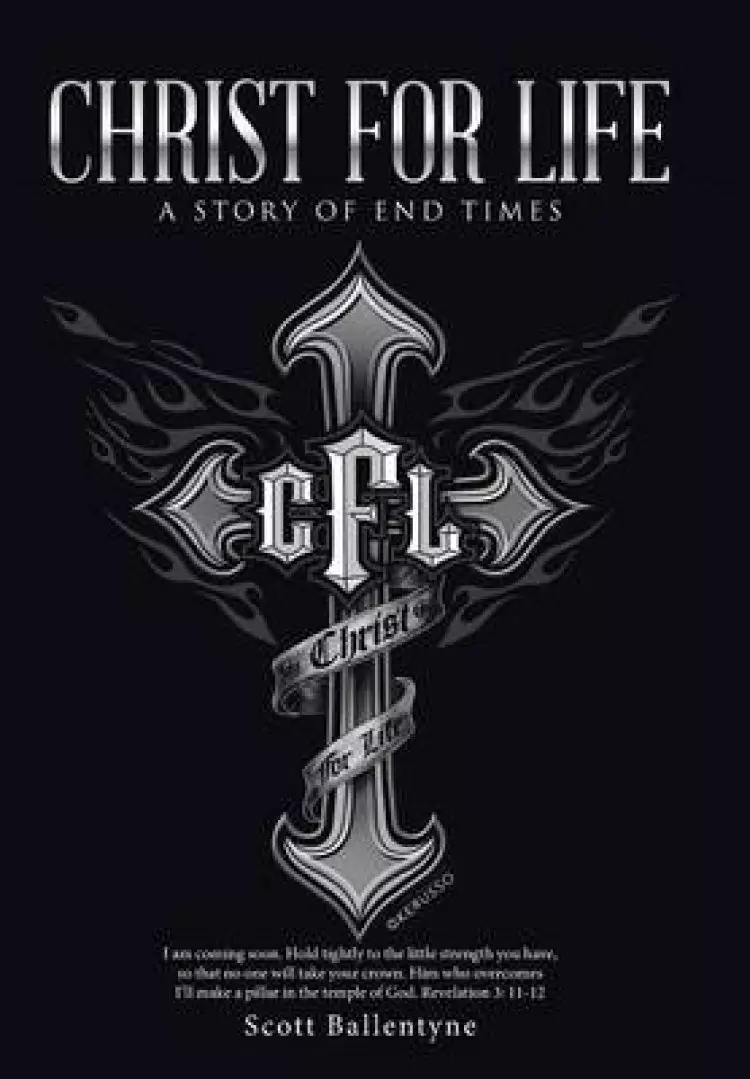 Christ for Life: A Story of End Times