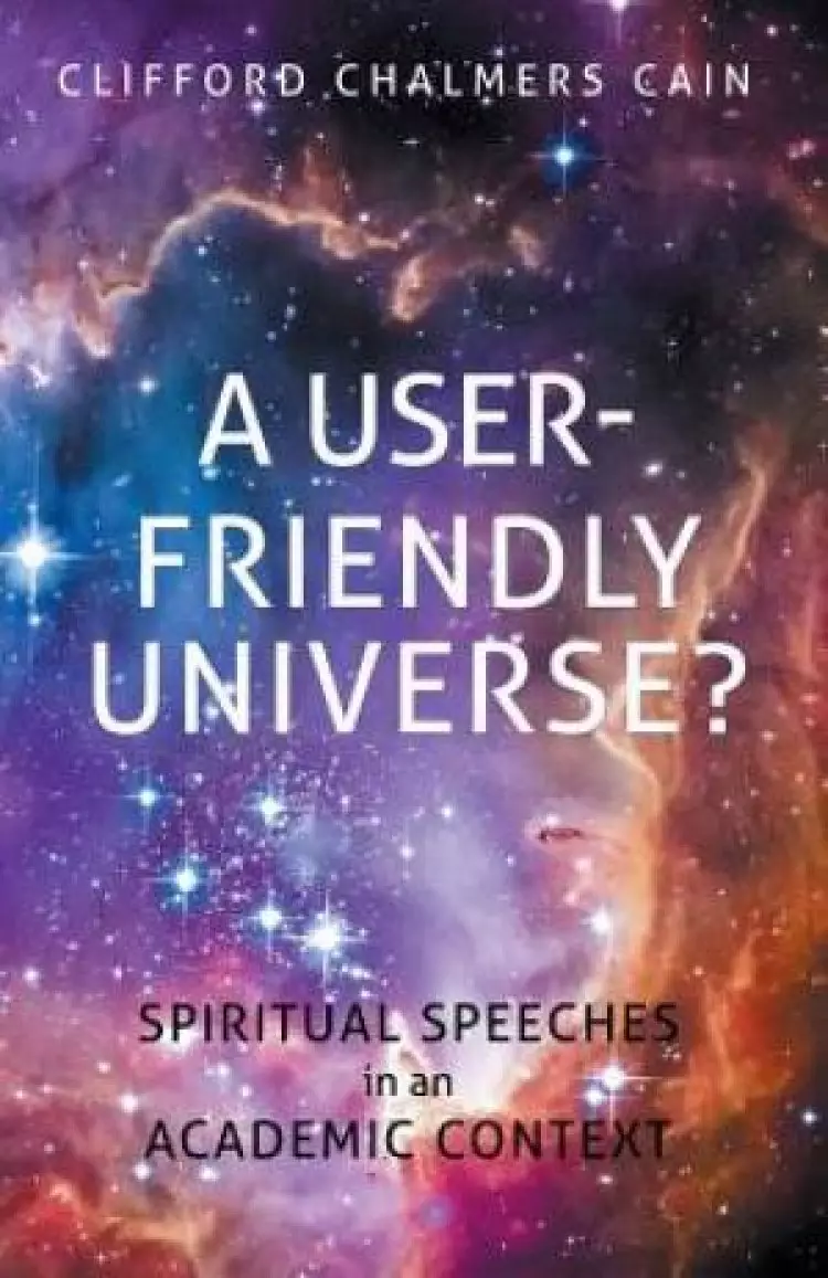A User-friendly Universe?: Spiritual Speeches in an Academic Context