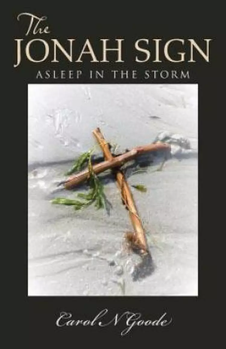 The Jonah Sign: Asleep in the Storm