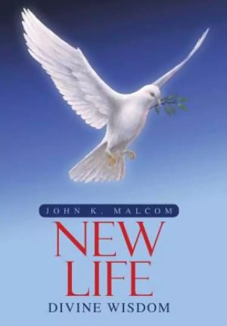 Divine Wisdom: New Life