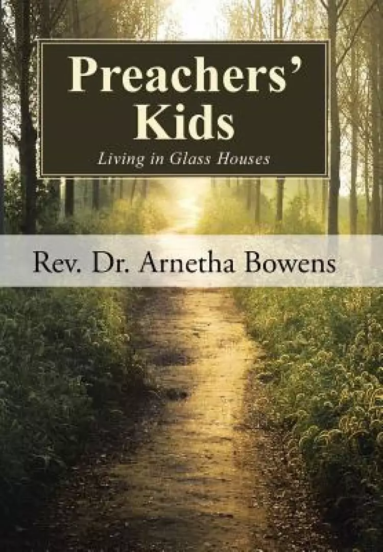 Preachers' Kids: Living in Glass Houses