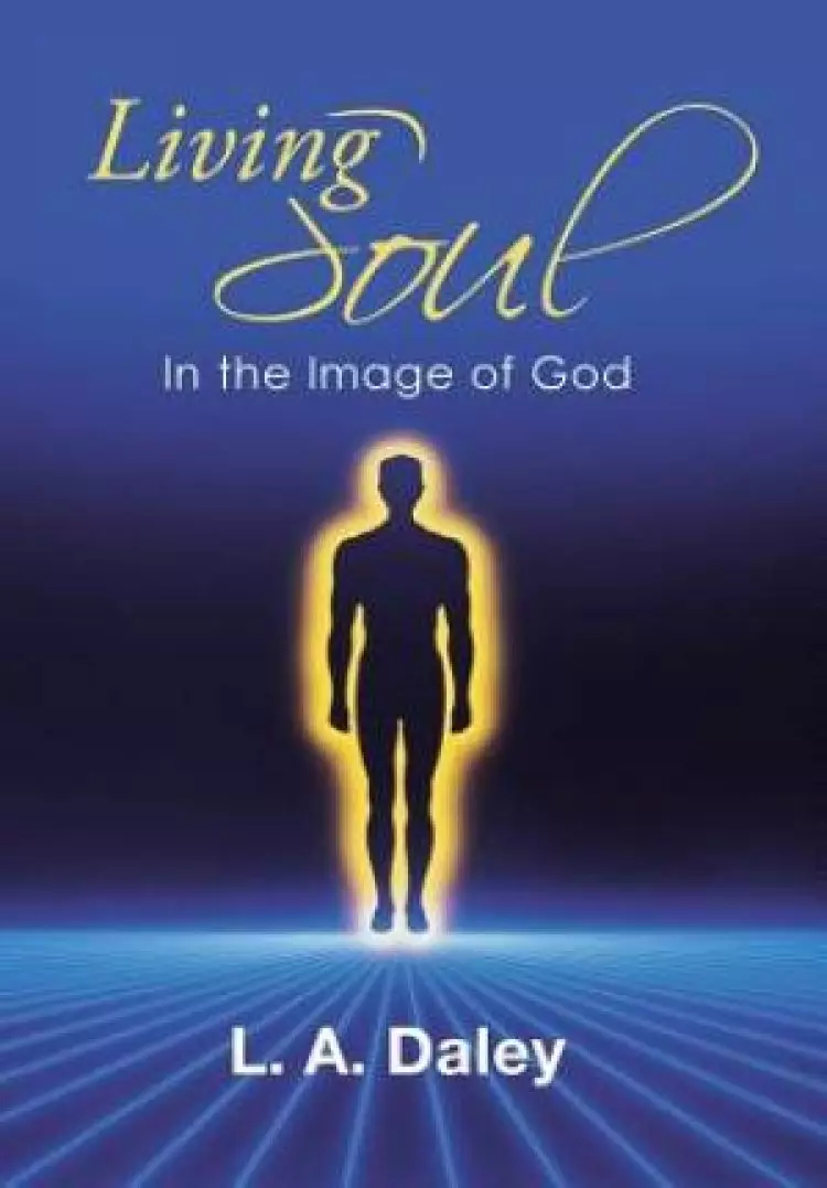Living Soul: In the Image of God