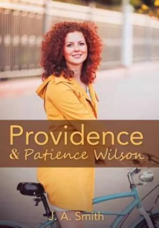 Providence & Patience Wilson