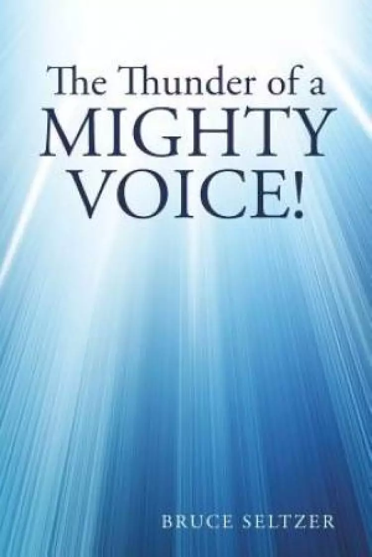 The Thunder of a Mighty Voice!: The Clamor of Human Chatter.