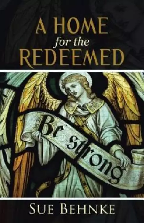 A Home for the Redeemed