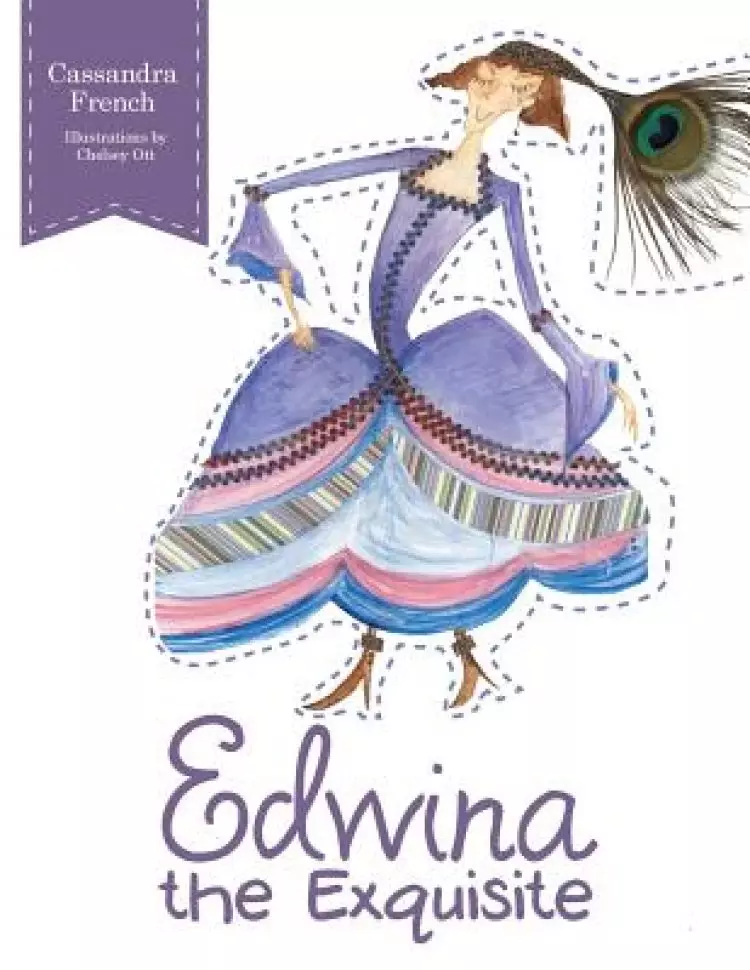 Edwina the Exquisite