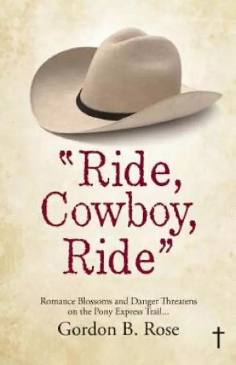 Ride, Cowboy, Ride