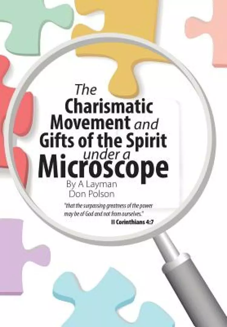 The Charismatic Movement and Gifts of the Spirit under a Microscope