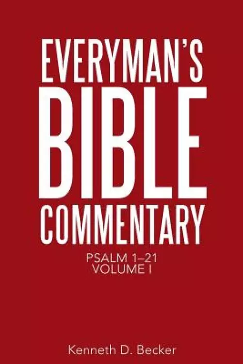 Everyman's Bible Commentary: Psalm 1-21, Volume I