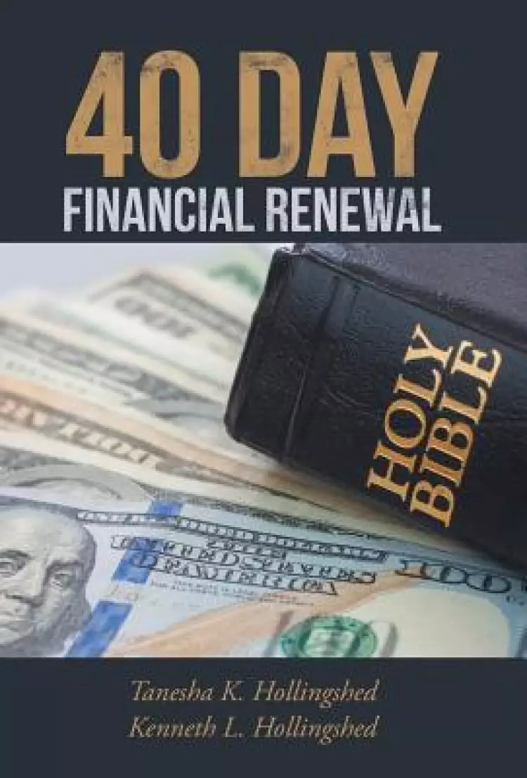 40 Day Financial Renewal