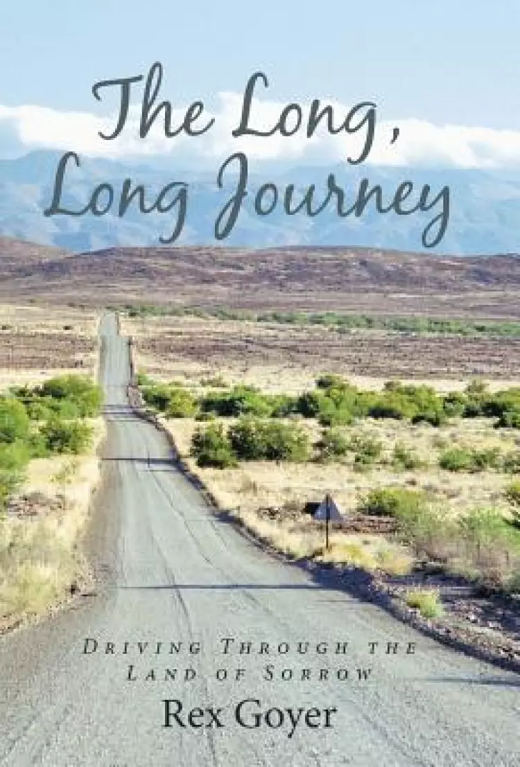 The Long, Long Journey: Driving Through the Land of Sorrow