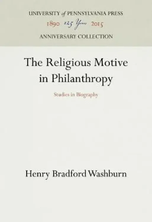 The Religious Motive in Philanthropy