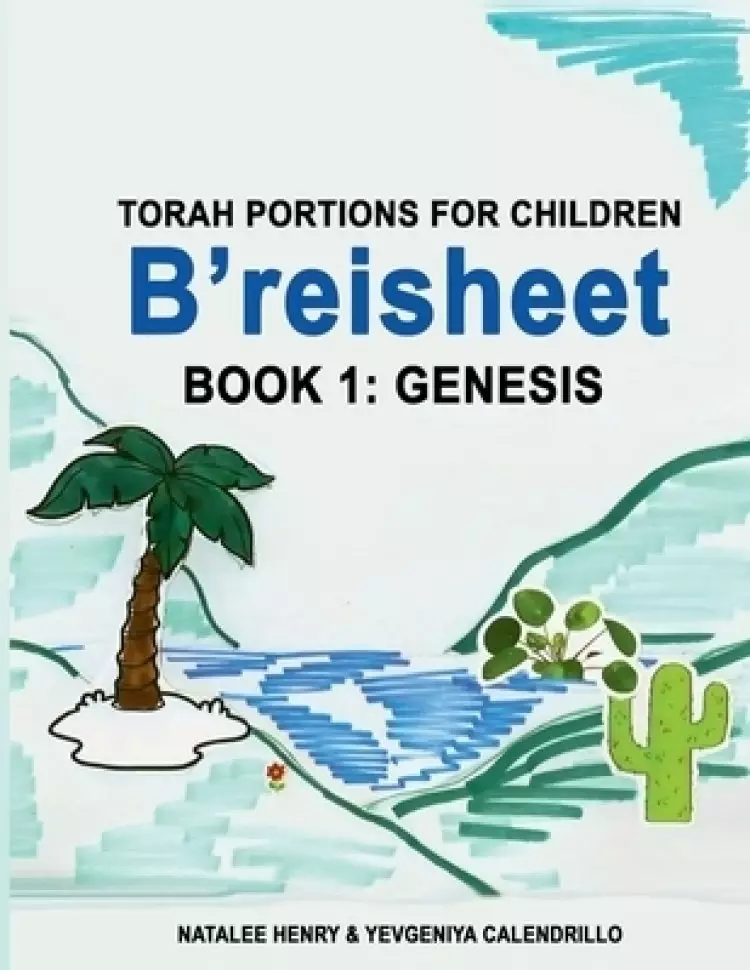 B'reisheet (Book 1: Genesis)