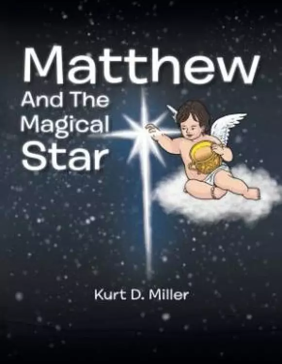 Matthew and the Magical Star