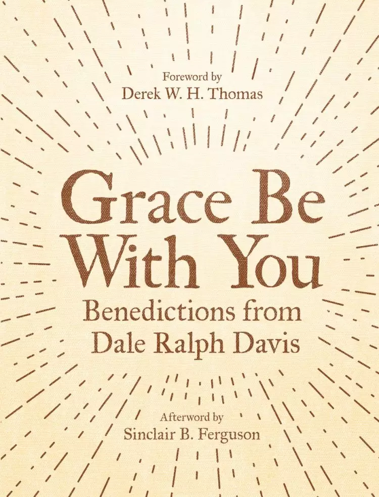 Grace Be with You