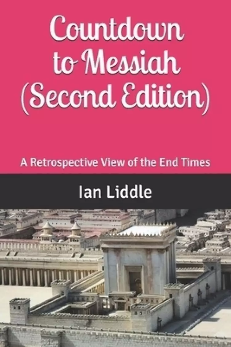 Countdown To Messiah  (second Edition)