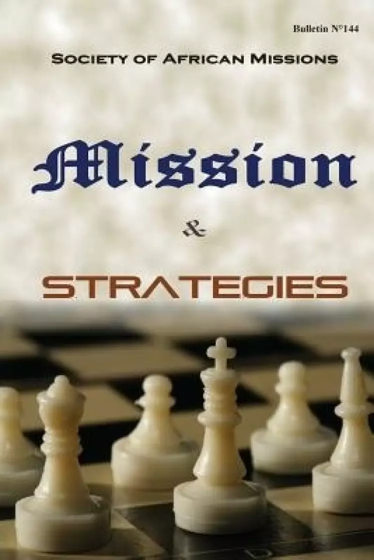 Mission And Strategies