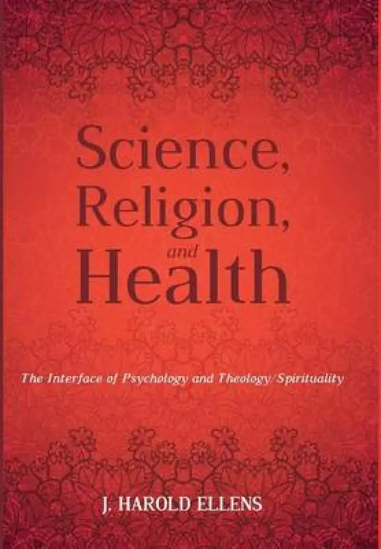 Science, Religion, and Health
