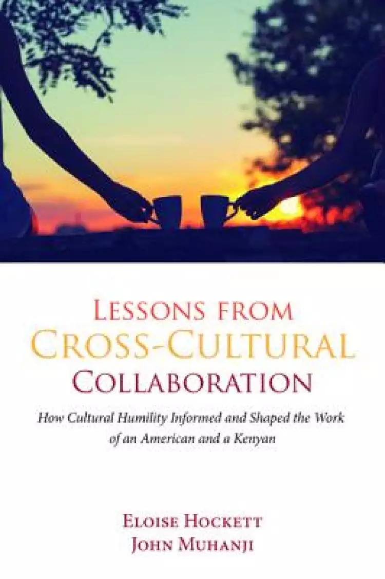 Lessons from Cross-Cultural Collaboration