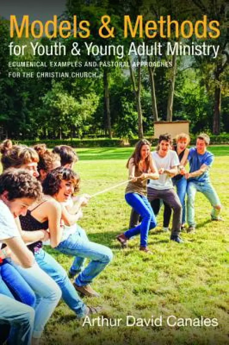 Models and Methods for Youth and Young Adult Ministry