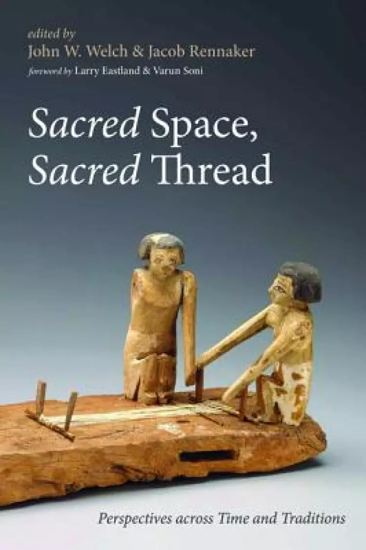 Sacred Space, Sacred Thread